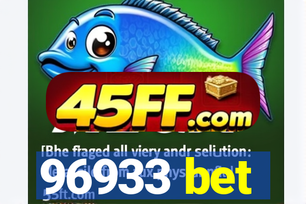 96933 bet